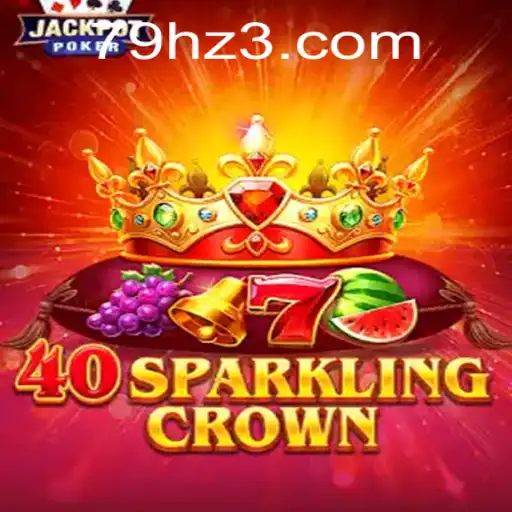 Descubra o Fascinante Mundo de 40SparklingCrown - O Novo Jogo de Tabuleiro